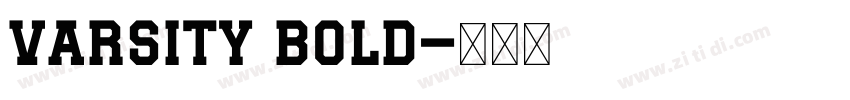 Varsity Bold字体转换